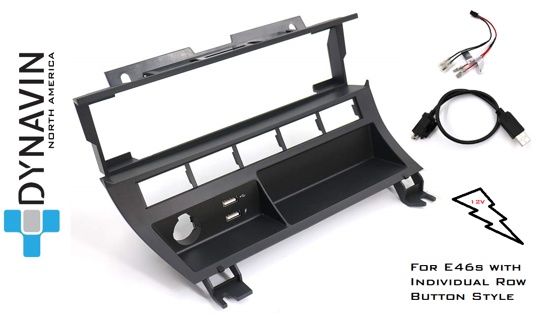 Dynavin E46 HVAC Relocation Bracket with 2 USBs (Single or Individual Row) LHD only