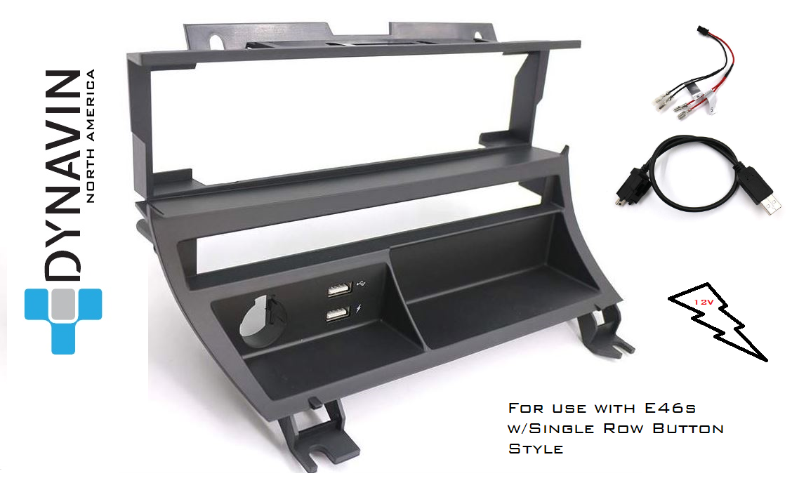 Dynavin E46 HVAC Relocation Bracket with 2 USBs (Single or Individual Row) LHD only